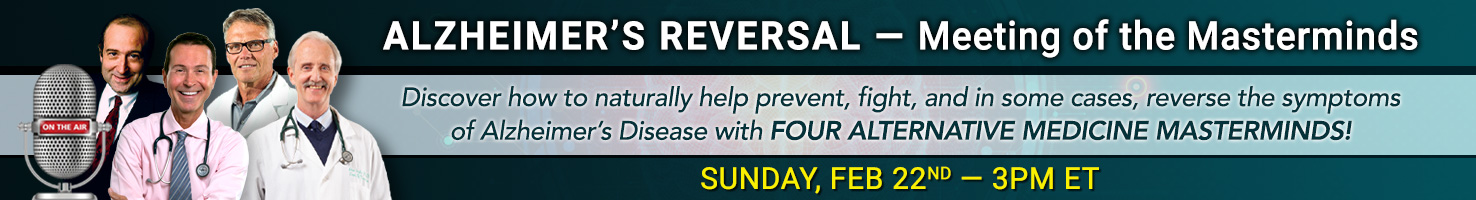 Alzheimer's Reversal - Meeting of the Masterminds. Sunday February 22nd - 3PM ET
